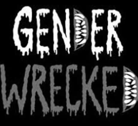 Genderwrecked