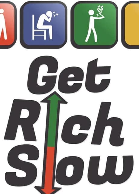 Get Rich Slow