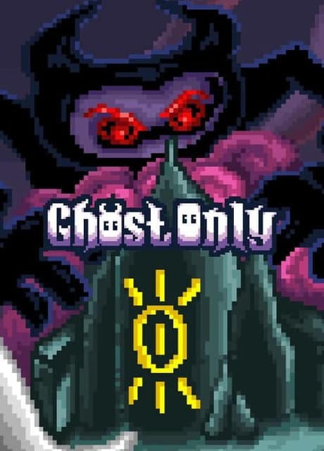 Ghost Only!
