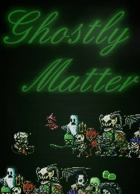 Ghostly Matter