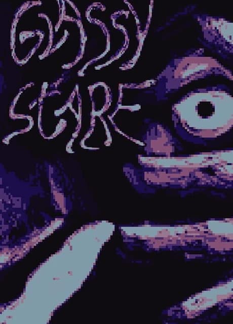 Glassy Stare