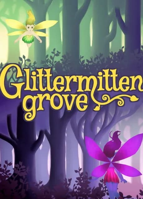 Glittermitten Grove