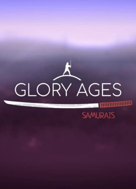 Glory Ages - Samurais