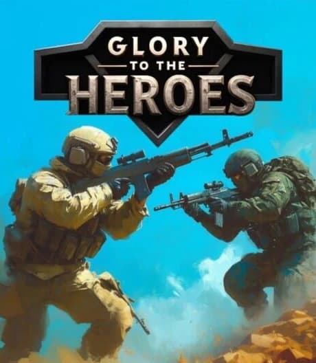 Glory to the Heroes