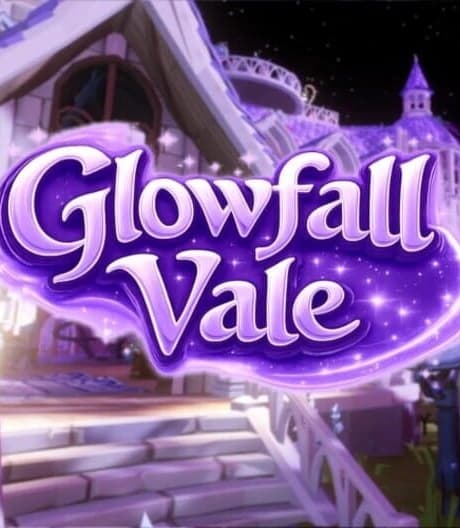 Glowfall Vale