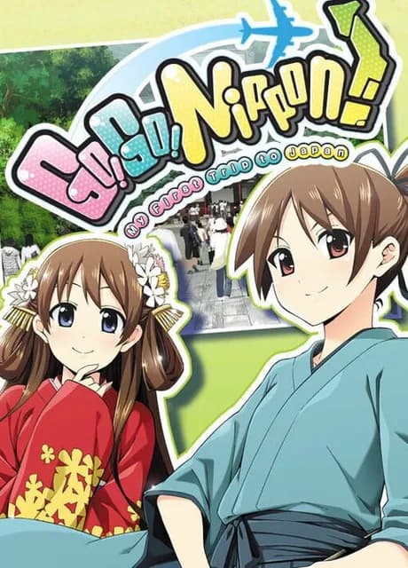 Go! Go! Nippon!: My First Trip to Japan