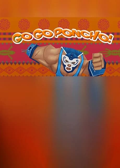 Go Go Poncho!