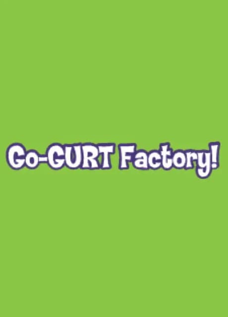 Go-Gurt Factory!