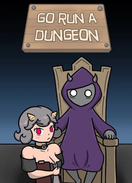 Go Run a Dungeon