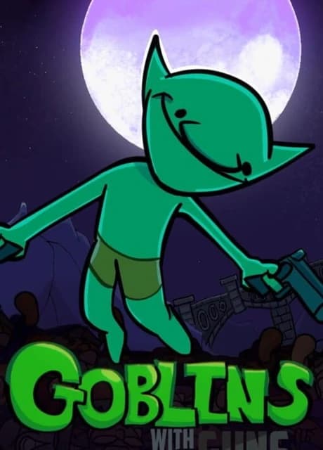 Goblins With Guns