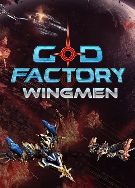 GoD Factory: Wingmen