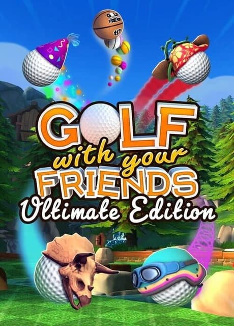Golf With Your Friends: Ultimate Edition