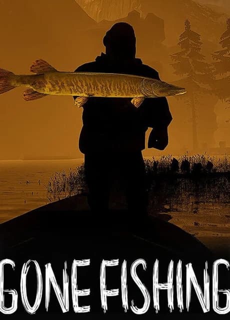 Gone Fishing