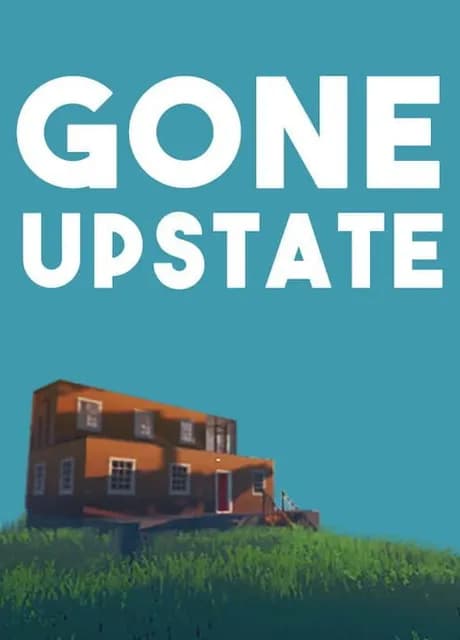 Gone Upstate