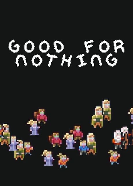 Good for Nothing