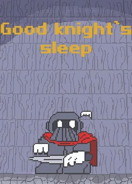 Good Knight's Sleep