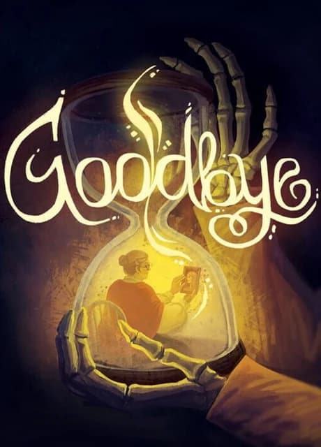 Goodbye