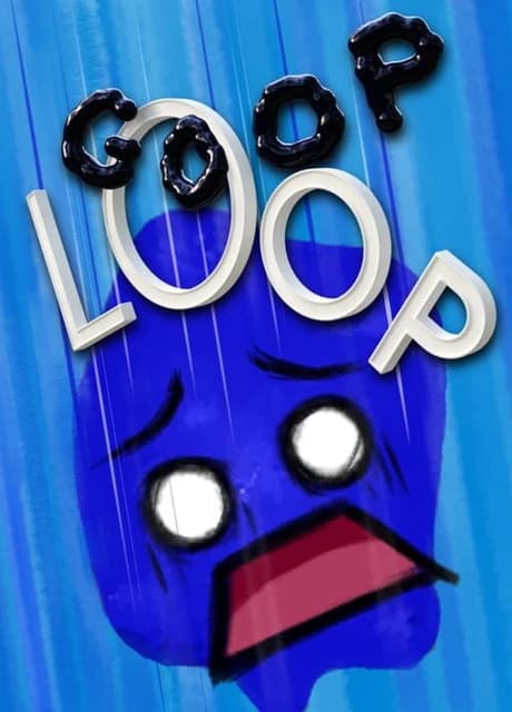 Goop Loop