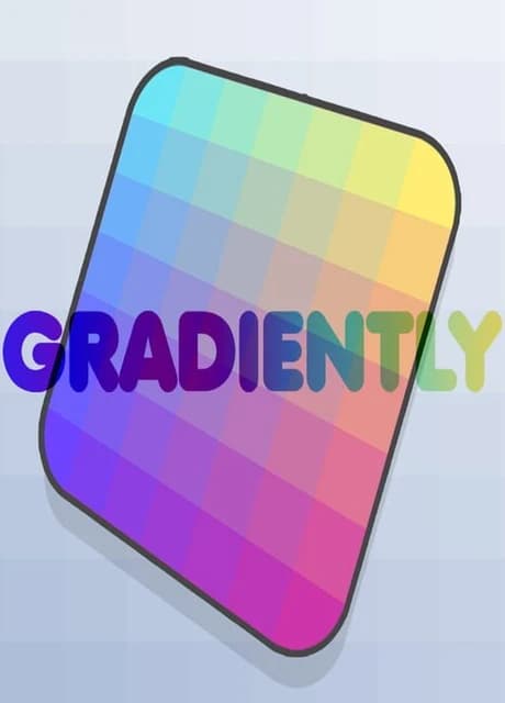 Gradiently