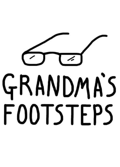 Grandma's Footsteps