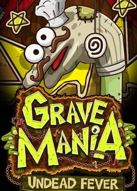 Grave Mania: Undead Fever