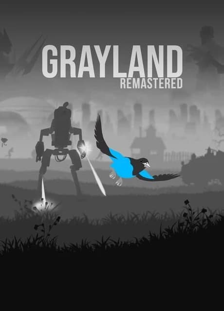 Grayland Remastered