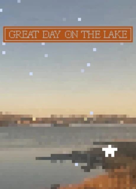 Great Day On The Lake