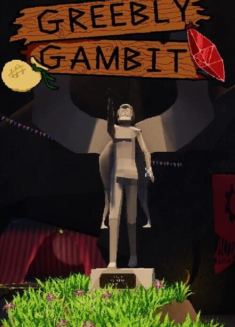 Greebly Gambit