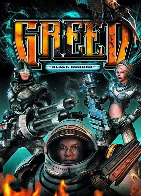 Greed: Black Border