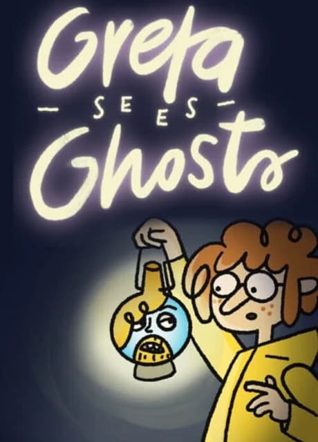 Greta Sees Ghosts!