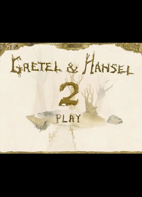 Gretel & Hansel 2