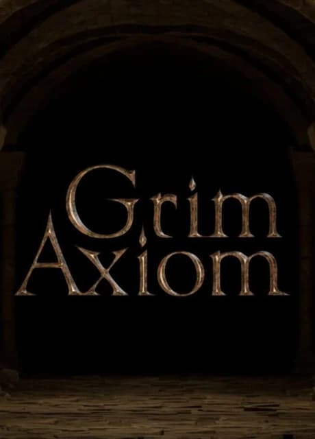 Grim Axiom