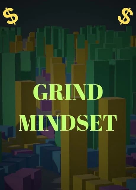 Grind Mindset