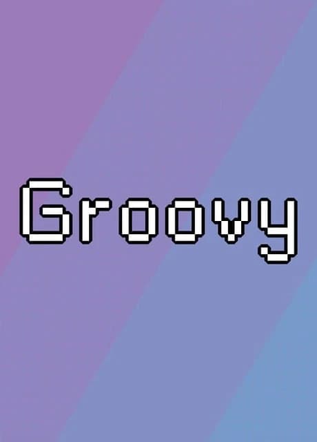 Groovy