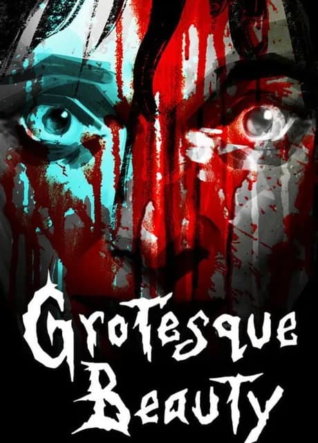 Grotesque Beauty