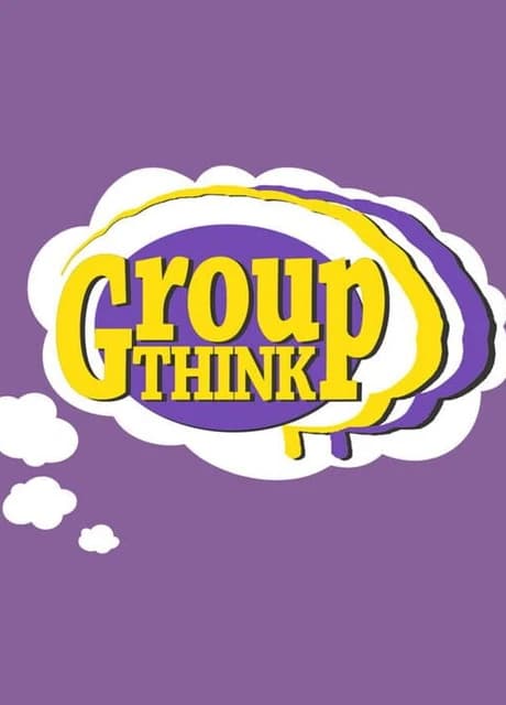 Groupthink