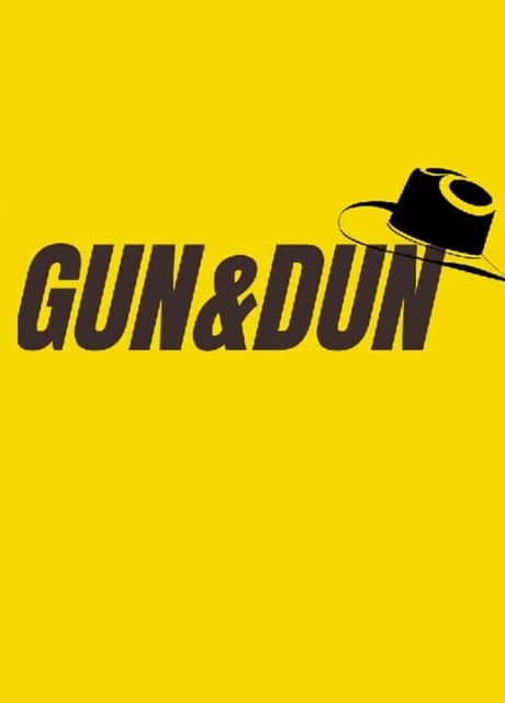 Gun&Dun