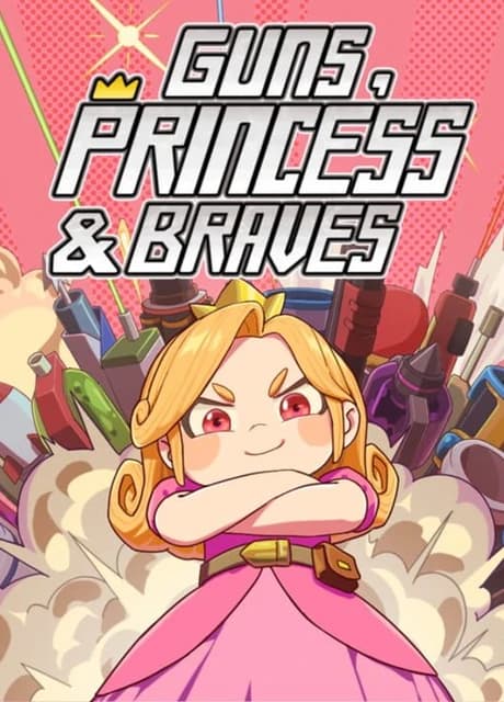Guns, Princess and Braves