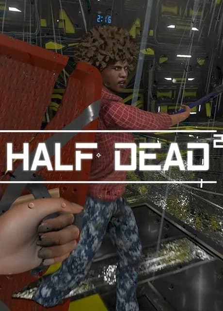 Half Dead 2