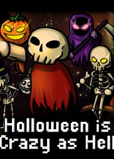Halloween is Crazy as Hell