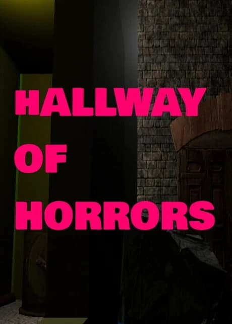 Hallway of Horrors