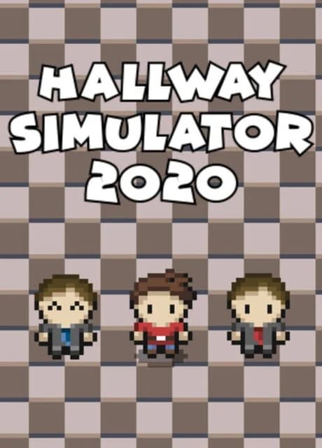 Hallway Simulator 2020