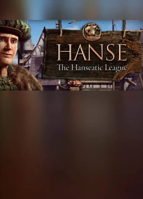 Hanse - The Hanseatic League