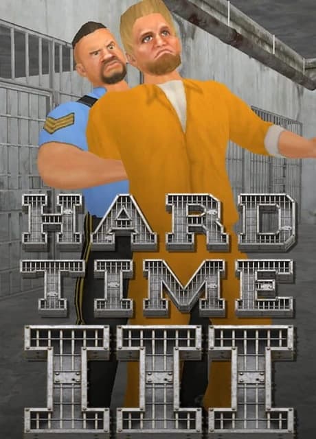 Hard Time III