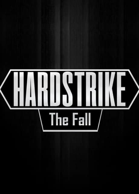 Hardstrike: The Fall