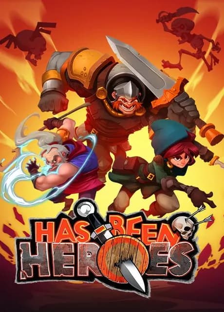 Has-Been Heroes