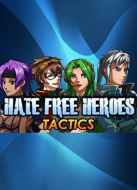 Hate Free Heroes Tactics