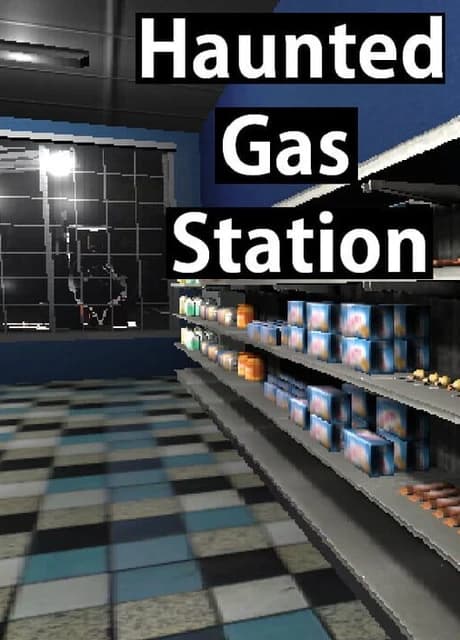 Haunted Gas Station