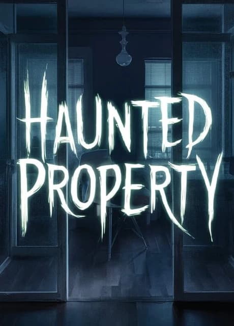 Haunted Property