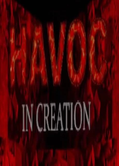 Havoc in Creation